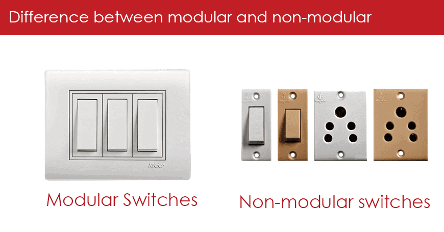 Modular and Non-Modular Switches