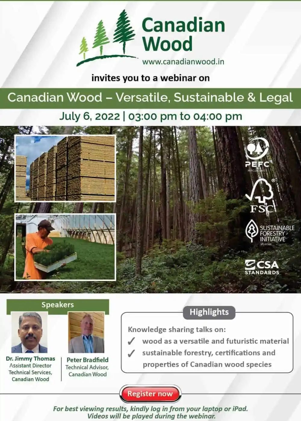 Candian Wood's webinar on lumber industry in India & procurement of sustainable wooden logs for furniture making, manufacturing & marketing on 6th july 2022