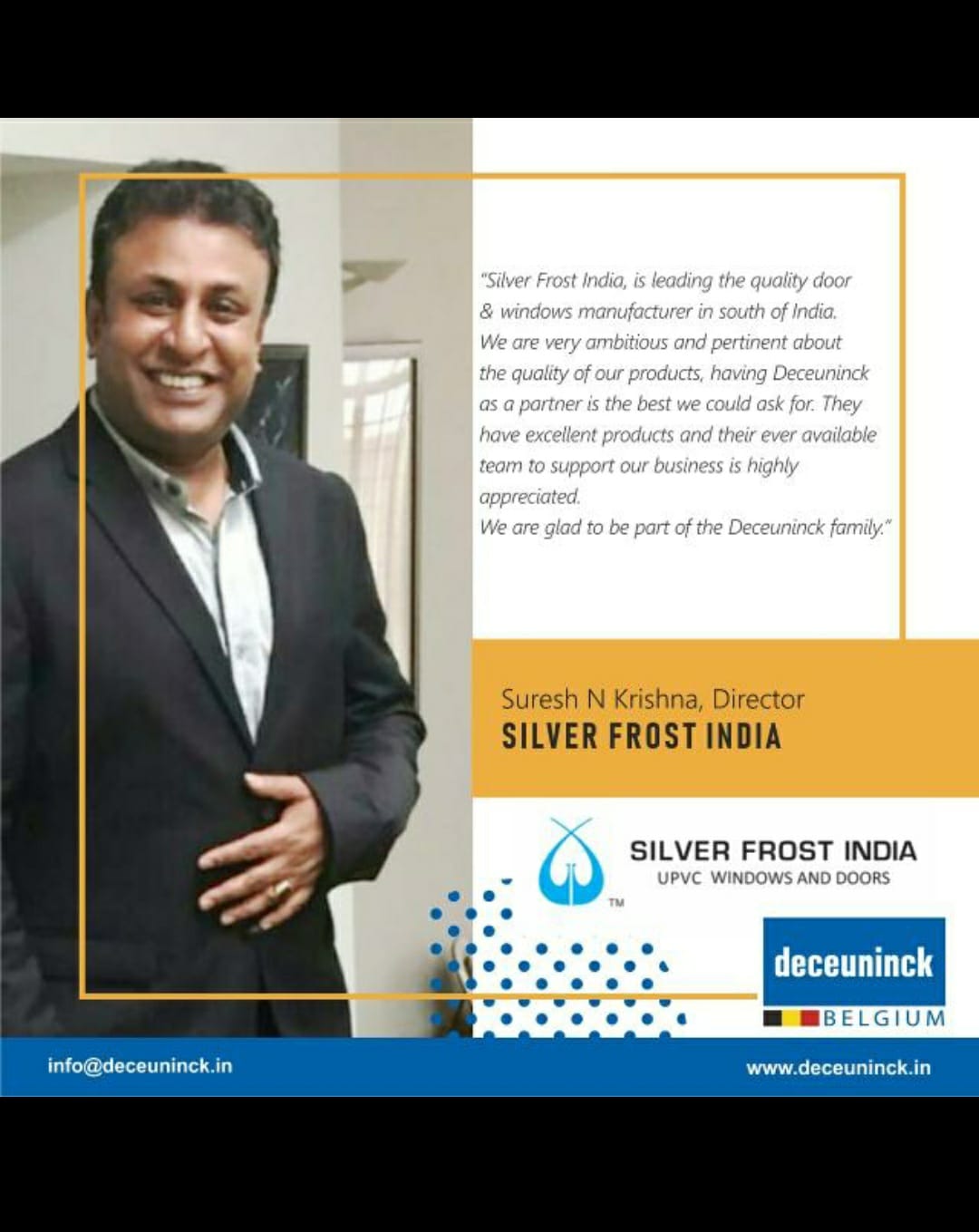 Mr. Suresh Krishna, Director - UPVC fabricator (Silverfrost India)