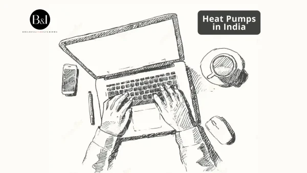 Editor's take - featured image - heat pumps in India